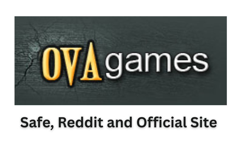 Ova Games Review Safe, Reddit and Official Site