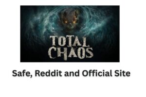 Total Chaos Game Review: Safe, Reddit , Official Site & More